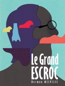 Le Grand Escroc de Herman Melville par Le Théâtre Alcyon