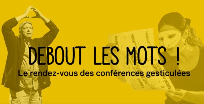 Debout les mots