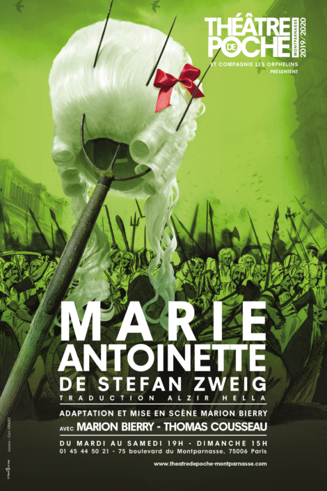 Marion Bierry dans Marie Antoinette de Stefan Zweig