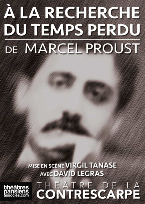 David Legrand dans des extraits de A la recherche du temps perdu de Marcel Proust