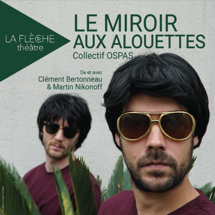 Clément Bertonneau et Martin Nikonoff dans Le miroir aux alouettes