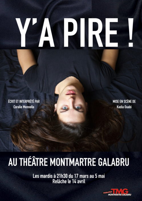 Coralie Mennella dans Y a pas pire