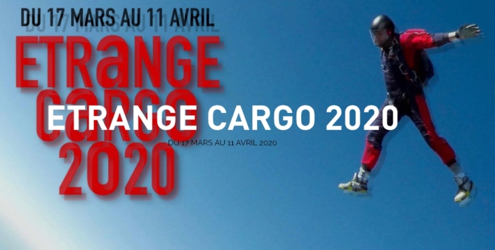Etrange Cargo 2020