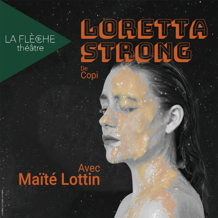 Maïté Lottin dans Loretta Strong de Copi