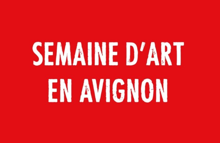 Semaine d’art en Avignon