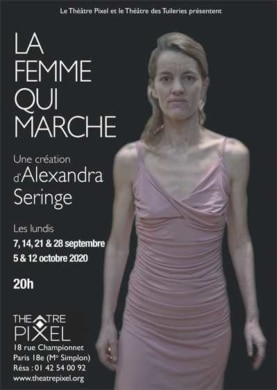 Alexandra Seringe dans La femme qui marche