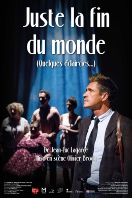 Olivier Broda met en scène Juste la fin du monde (quelques éclaircies…) de Jean-Luc Lagarce
