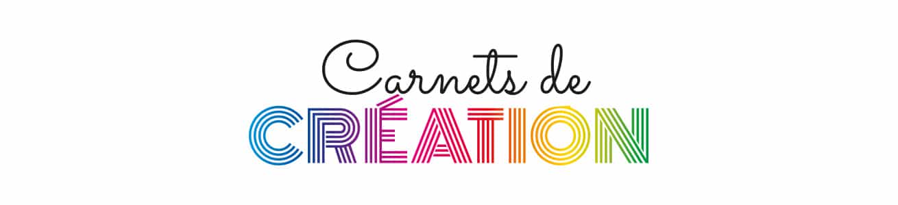 carnets-de-creation-1310x300