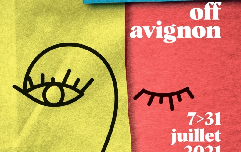 Festival d'Avignon Off 2021 Affiche