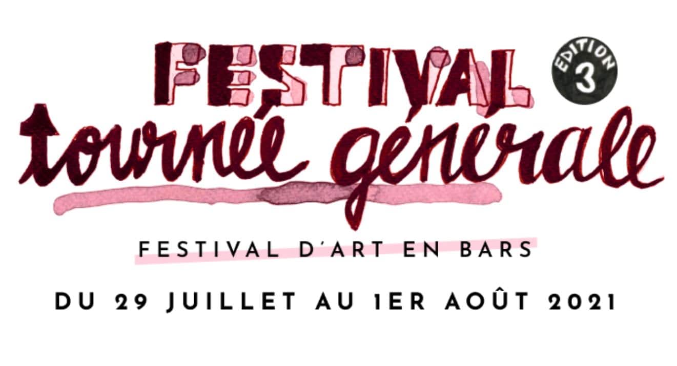 Le festival « Tournée Générale » 2021