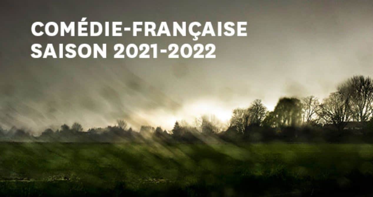 La saison 2021/2022 de la Comédie-Française