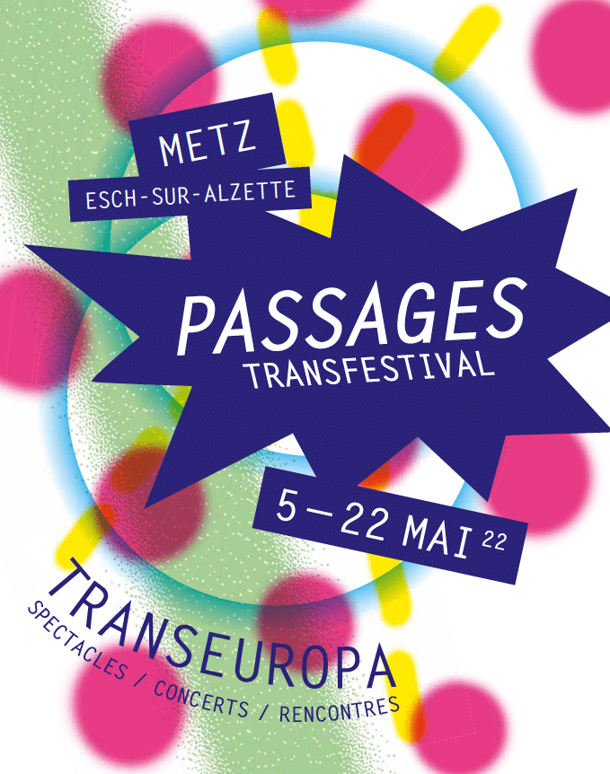 Le festival Passages Transfestival 2022