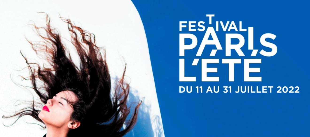 Le festival Paris l'été 2022