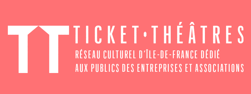 Ticket-théâtre(s) : un réseau de 20 théâtres en Ile-de-France pour un tarif unique de 13€