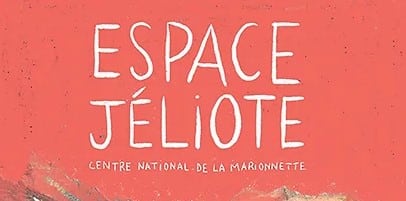 Claire Duchez nommée à la direction de l’Espace Jéliote, Centre national de la Marionnette d’Oloron-Sainte-Marie