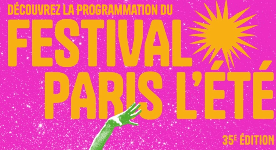 Le Festival Paris l'Été 2025
