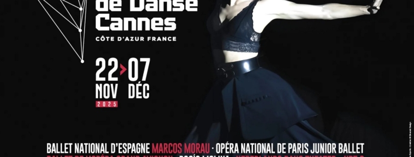 Festival de Danse Cannes Côte d’Azur 2025