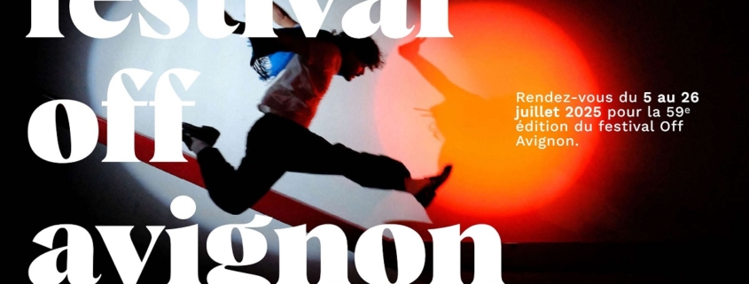 Festival Off d'Avignon 2025