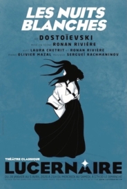 Ronan Rivière met en scène Les nuits blanches d’après Fiodor Dostoïevski