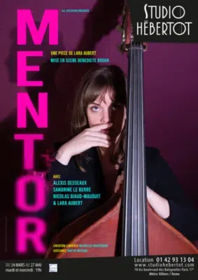 Bénédicte Budan met en scène Mentor de Lara Aubert