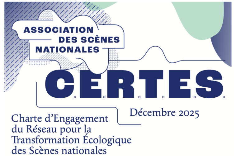 Charte d’engagement du Réseau pour la transformation écologique des Scènes nationales