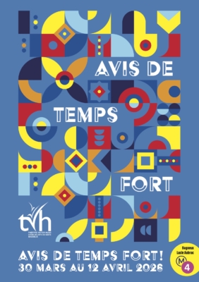 Le Festival Avis de Temps Fort 2026