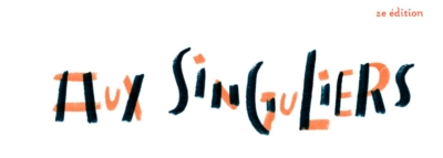 Aux singuliers 2026
