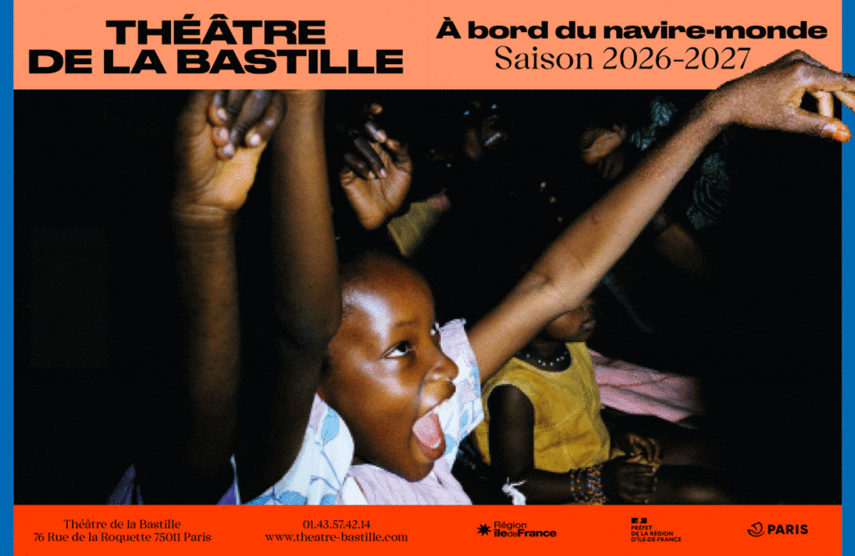 Théâtre de la Bastille 2026-2027