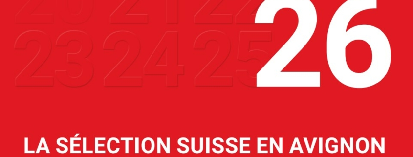 Sélection Suisse Avignon 2026