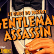 Stéphane Laporte adapte Le Guide du parfait Gentleman Assassin, succès de Broadway