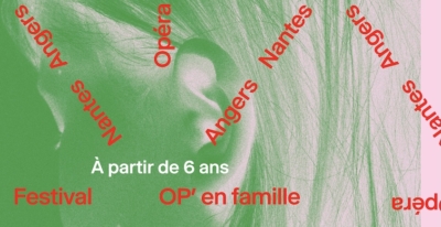 Festival OP’ en famille - 1ère édition !